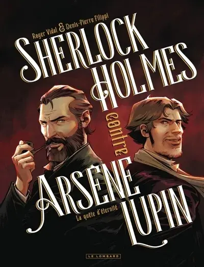 Sherlock Holmes contre Arsène Lupin