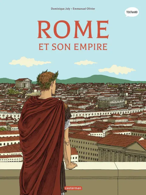 L'Histoire du monde en BD Tome 1 Rome et son empire