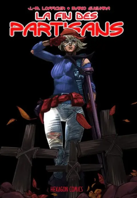 Les partisans Tome 4 La fin des Partisans