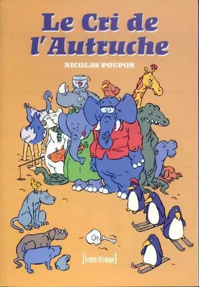 Le Cri de l'autruche