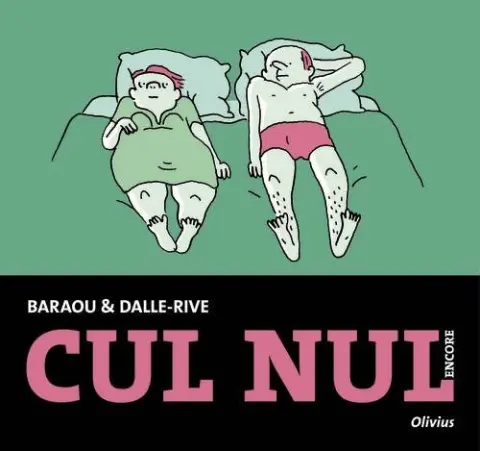 Cul nul Tome 2 Cul nul encore