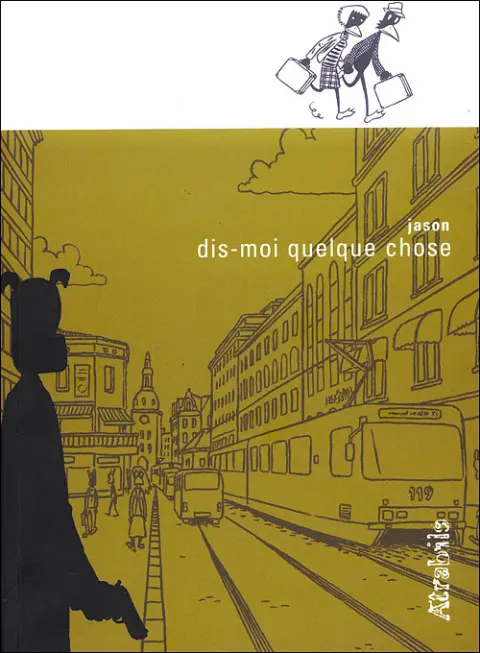 Dis-moi quelque chose
