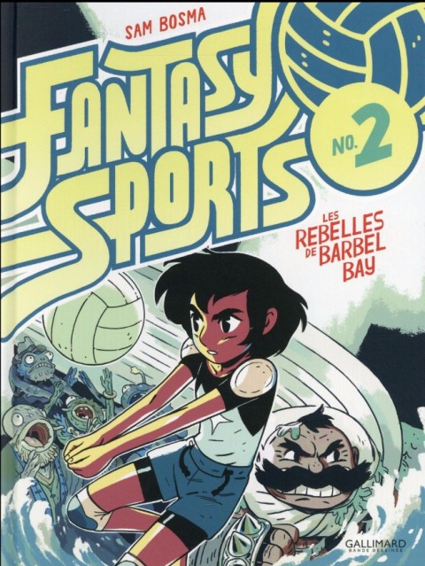 Couverture de l'album Fantasy sports Tome 2 Les Rebelles de Barbel Bay