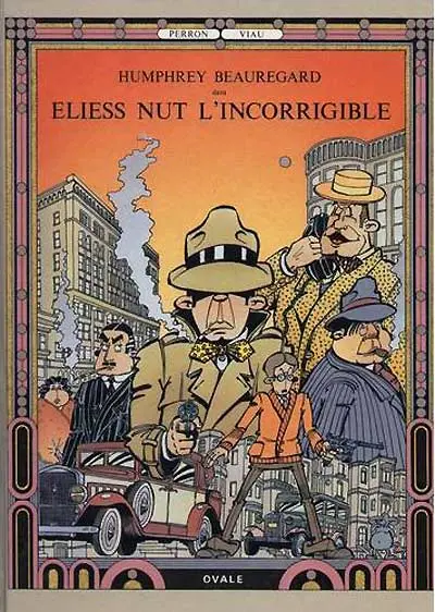 Humphrey Beauregard Tome 1 Eliess Nut l'incorrigible