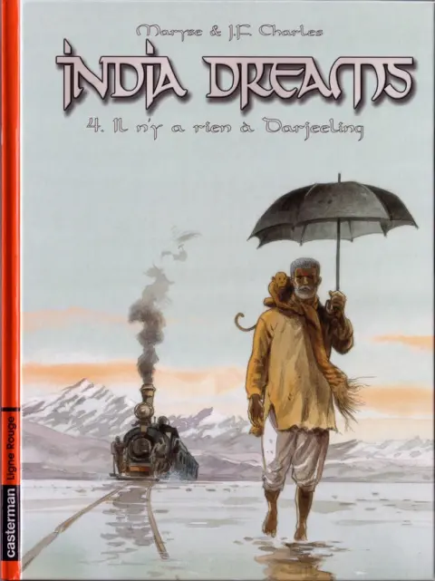 India dreams Tome 4 Il n'y a rien à Darjeeling