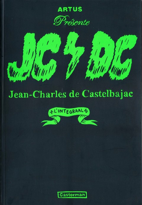 JC/DC JC/DC - L'intégraal