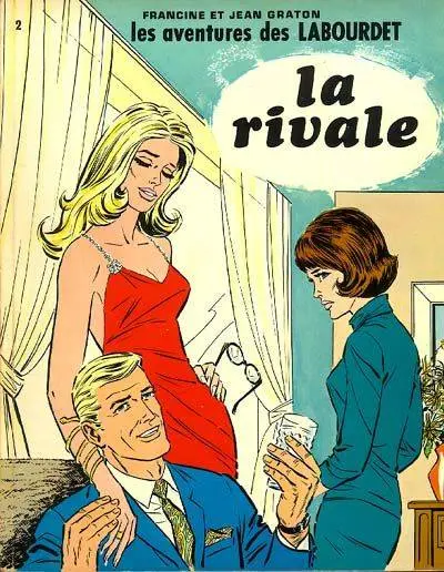 Les Labourdet Tome 2 La rivale