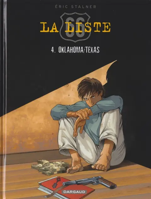 La Liste 66 Tome 4 Oklahoma/Texas