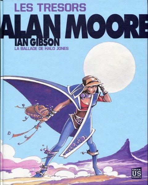 Alan Moore Les trésors - La Ballade de Halo Jones