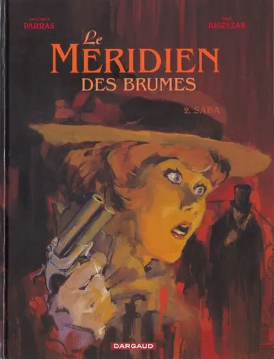Le Méridien des brumes Tome 2 Saba