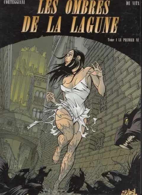 Les Ombres de la lagune Tome 1 Le premier né