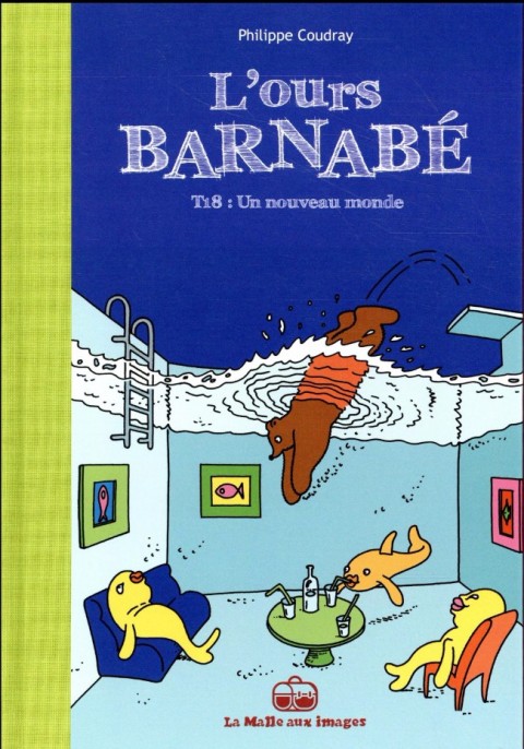 L'Ours Barnabé Tome 18 Un autre monde