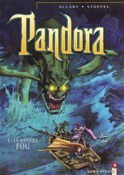 Pandora Tome 1 Le Régent fou