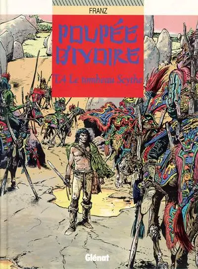 Poupée d'ivoire Tome 4 Le tombeau Scythe