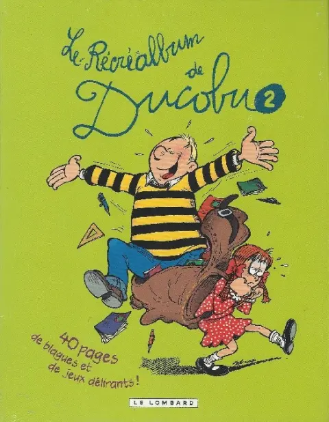 Autre de l'album L'Élève Ducobu Tome 16 Confisqués !