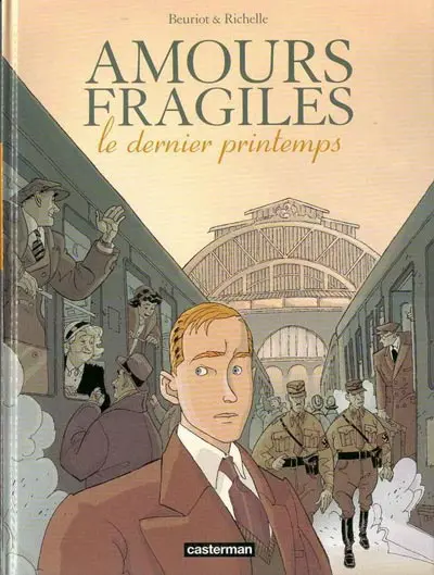 Amours fragiles