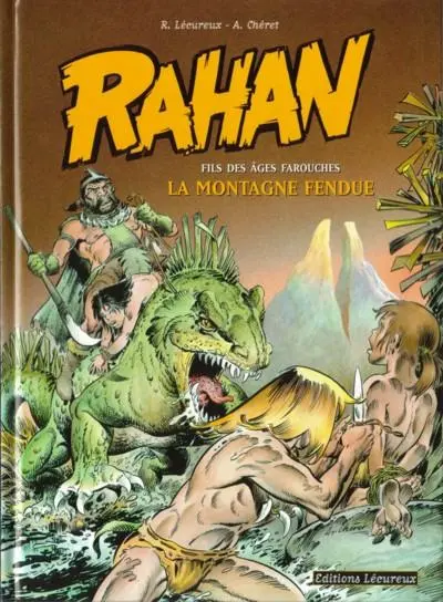 Rahan Tome 2 La montagne fendue