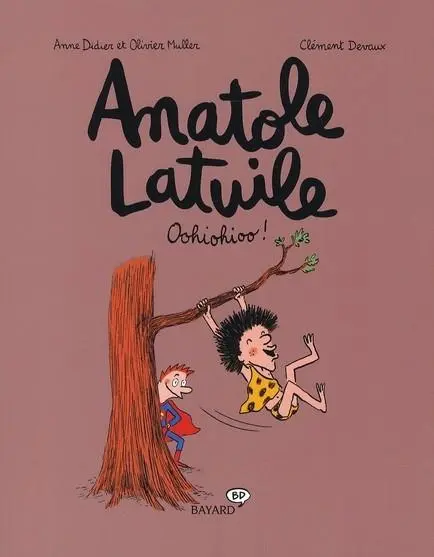 Anatole Latuile Tome 2 Oohiohioo !