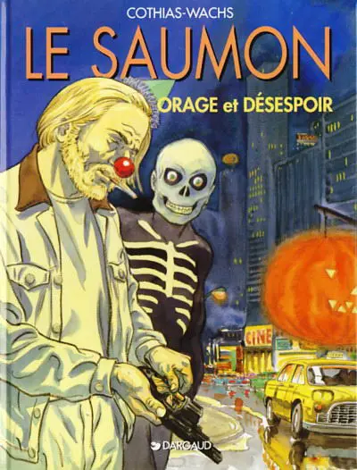 Le saumon Tome 3 Orage et désespoir
