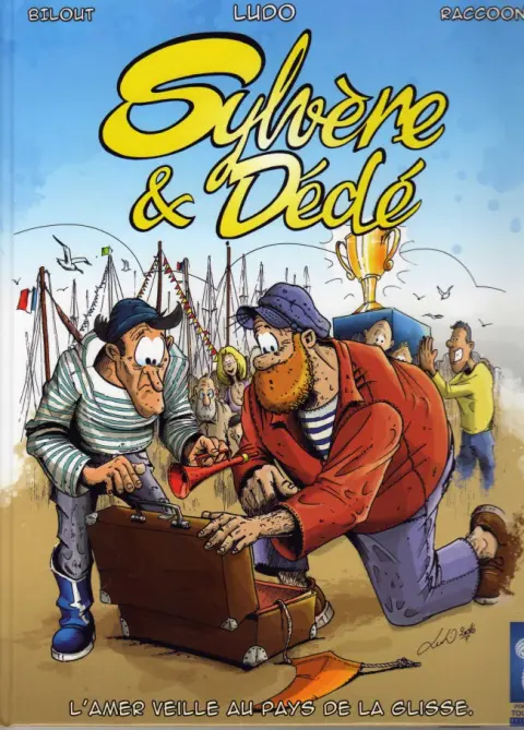 Sylvère et Dédé Tome 3 L'amer veille au pays de la glisse