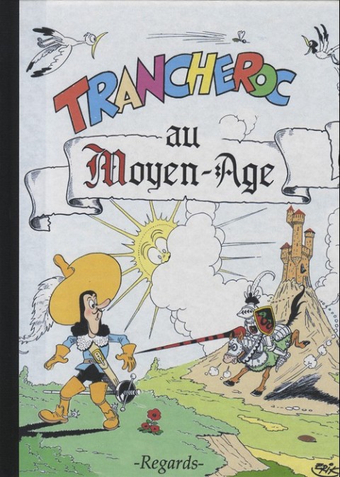 Couverture de l'album Trancheroc Tome 2 Trancheroc au Moyen-Age