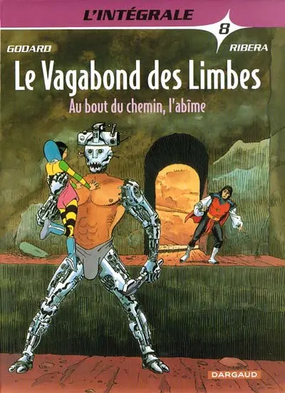 Le Vagabond des Limbes Intégrale Tome 8 Au bout du chemin, l'abîme