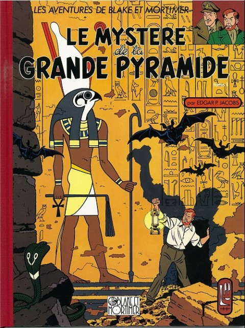 Blake et Mortimer Tome 4 Le Mystère de la Grande Pyramide - Tome 1
