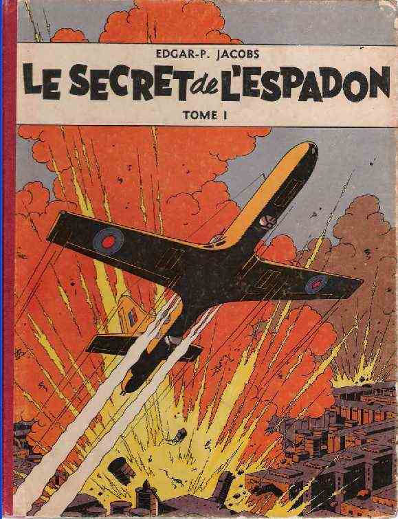 Couverture de l'album Blake et Mortimer Tome 1 Le Secret de l'Espadon - Tome I