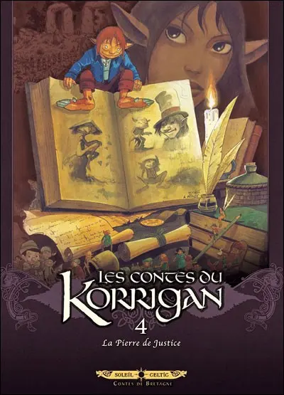 Les contes du Korrigan Livre quatrième La pierre de justice