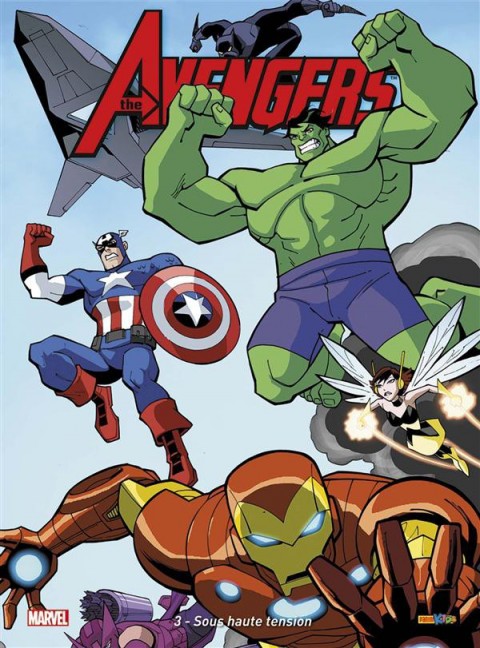 Couverture de l'album The Avengers Tome 3 Sous haute tension