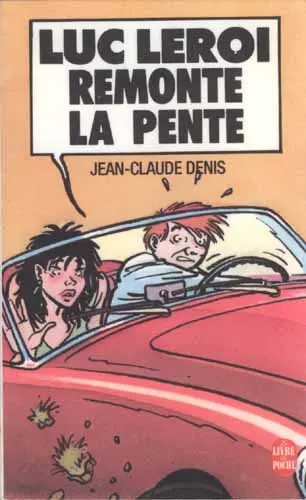 Couverture de l'album Luc Leroi Tome 3 Luc Leroi remonte la pente