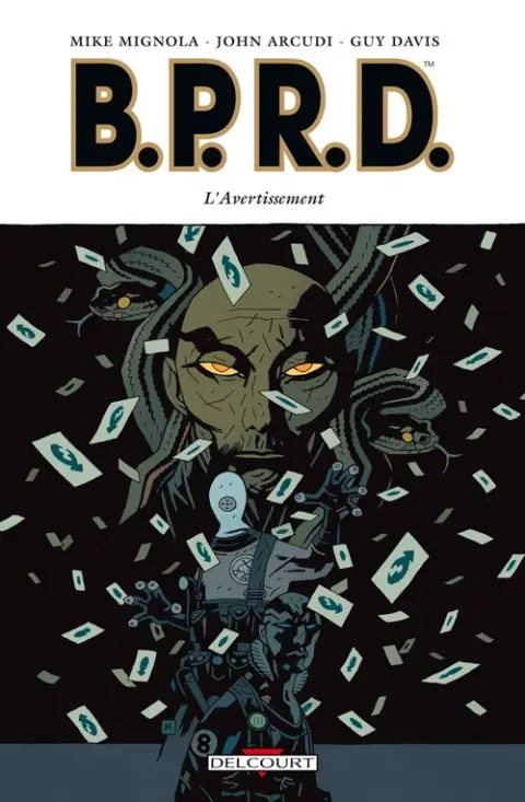 B.P.R.D. Tome 9 L'Avertissement