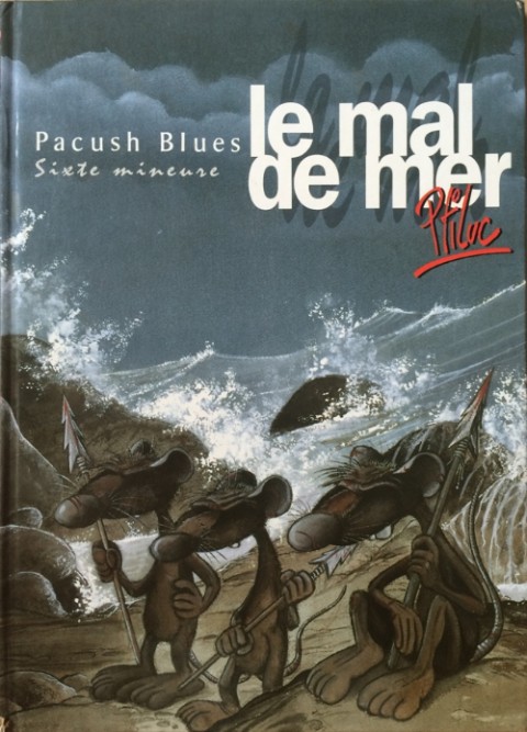 Couverture de l'album Pacush Blues Tome 6 Sixte mineure : Le mal de mer
