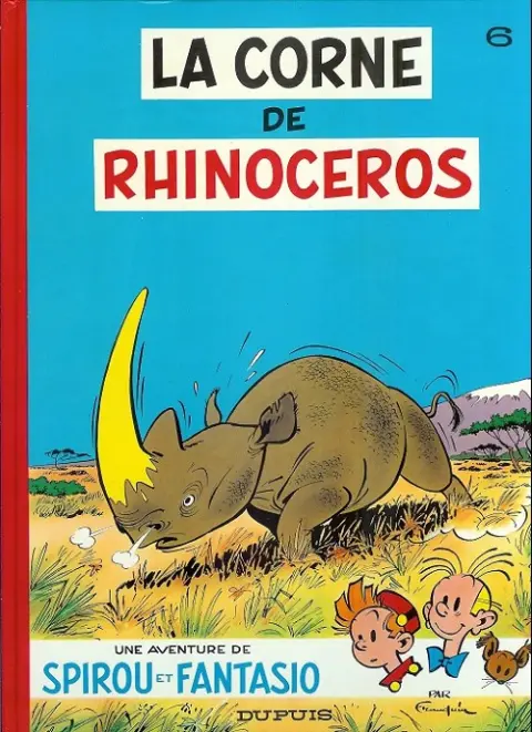 Couverture de l'album Spirou et Fantasio Tome 6 La corne de rhinocéros