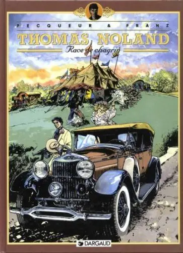 Couverture de l'album Thomas Noland Tome 2 Race de chagrin