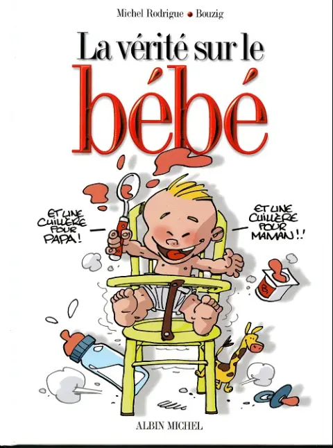 Couverture de l'album La Vérité sur... Tome 2 Le bébé