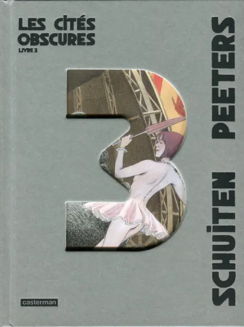 Les Cités obscures Livre 3