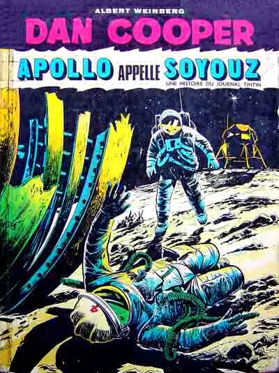 Les aventures de Dan Cooper Tome 19 Apollo appelle Soyouz