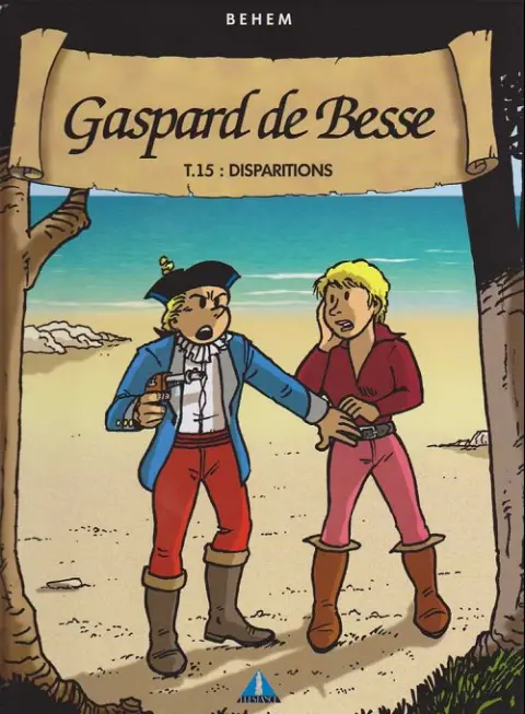 Gaspard de Besse Tome 15 Disparitions