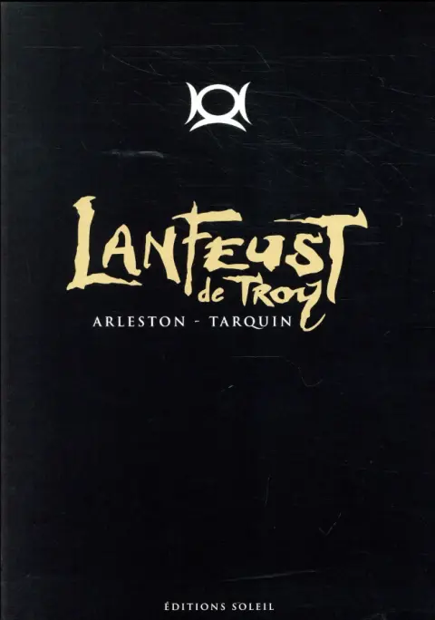 Lanfeust de Troy Codex Lanfeust de Troy - Encyclopédie Vol.1
