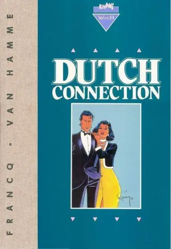 Largo Winch H / Dutch connection