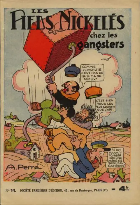 Les Pieds Nickelés Tome 14 Les Pieds Nickelés chez les gangsters