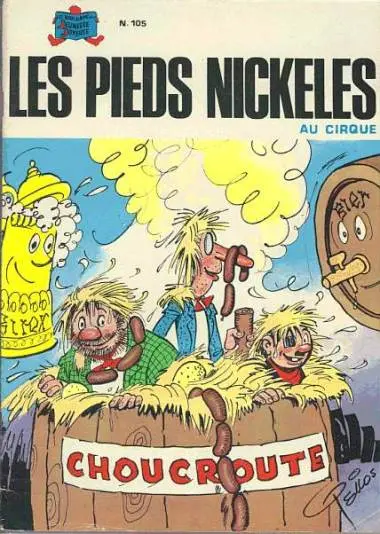 Les Pieds Nickelés Tome 105 Les Pieds Nickelés au cirque