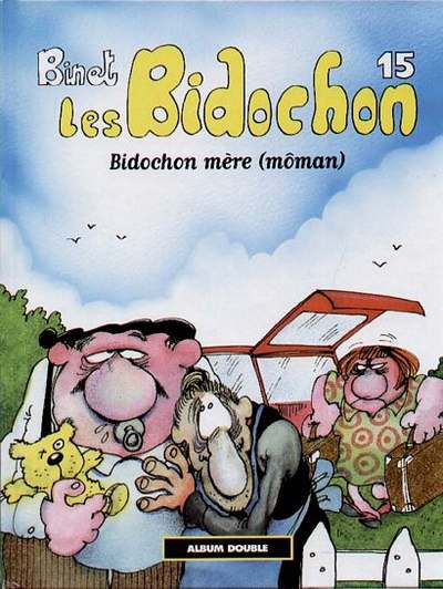 Couverture de l'album Les Bidochon Tomes 15 et 16 Bidochon mère (môman) / Toniques