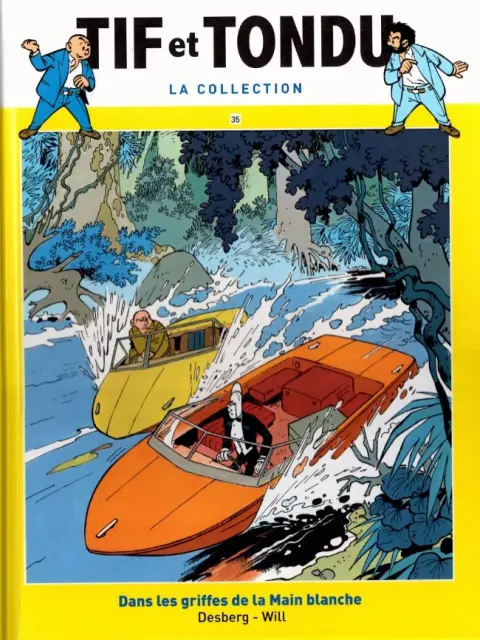 Tif et Tondu La collection Tome 35 Dans les griffes de la Main blanche