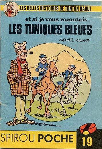 Couverture de l'album Les Tuniques Bleues Et si je vous racontais... les Tuniques Bleues