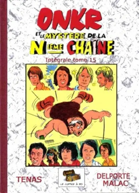 Onkr Tome 15 Onkr et le mystère de la nième chaîne