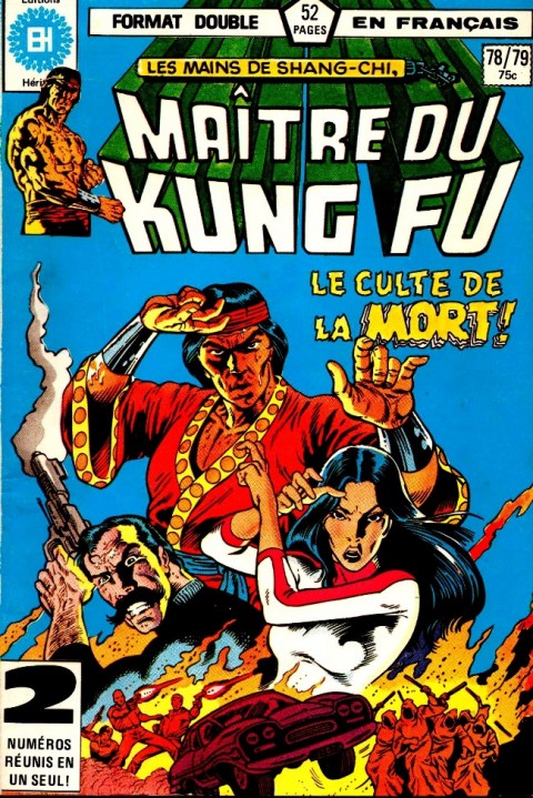 Couverture de l'album Les Mains de Shang-Chi, maître du Kung-Fu N° 78/79 Les fantômes d'un passé muet