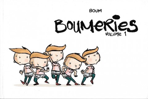Couverture de l'album Boumeries Volume 1