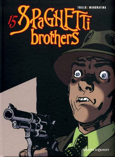 Couverture de l'album Spaghetti Brothers Version en couleur Tome 15